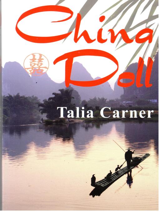 Title details for China Doll by Talia Carner - Available